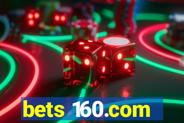 bets 160.com